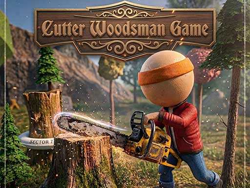 Der Holzfäller spielen