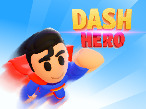 Dash Hero spielen