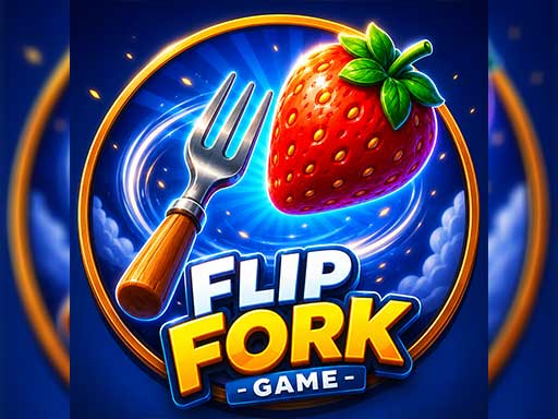 Play Flip Fork
