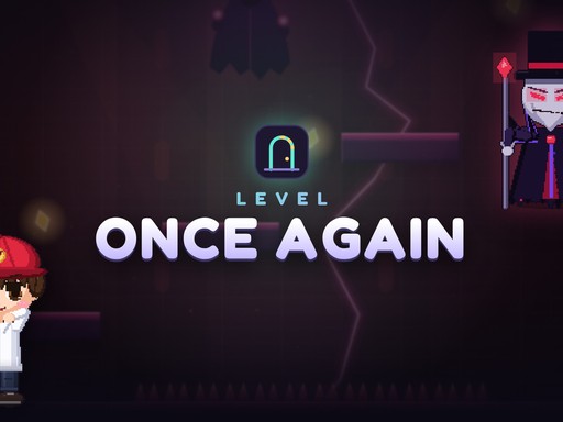 Play Level Once Again